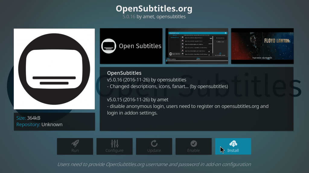 And press install to install open subtitles and press escape to go to main menu