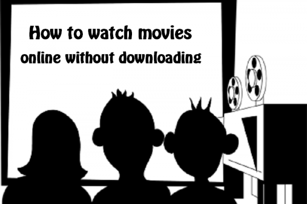 watch free movies on android without downloading